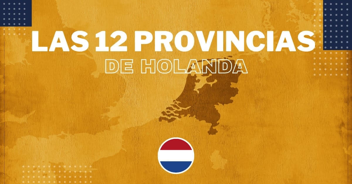 12 Provincias Holanda - Países Bajos